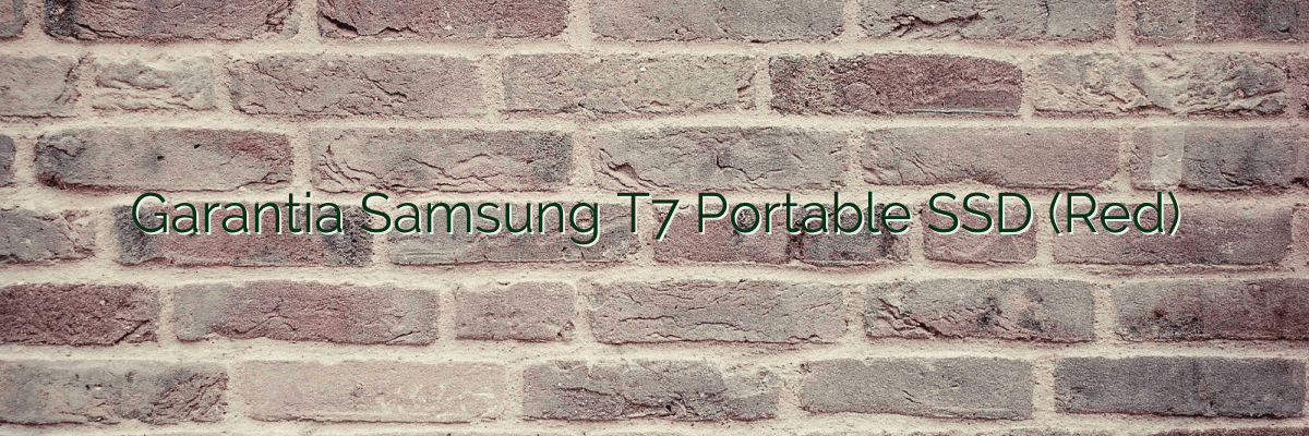 Garantia Samsung T7 Portable SSD (Red)
